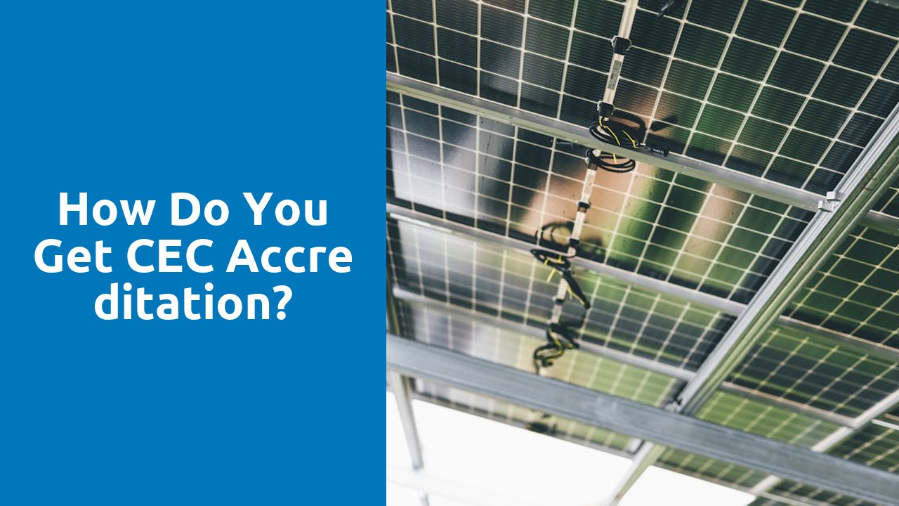 How do you get CEC accreditation?