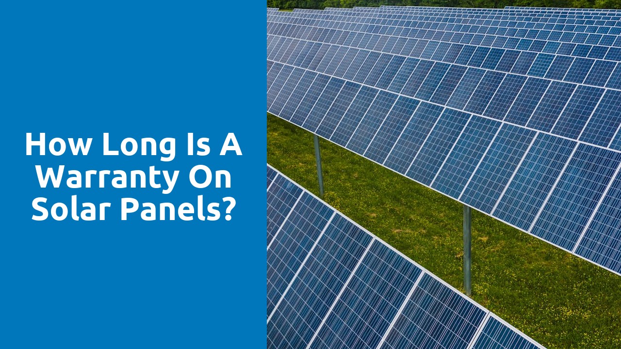 How long is a warranty on solar panels?